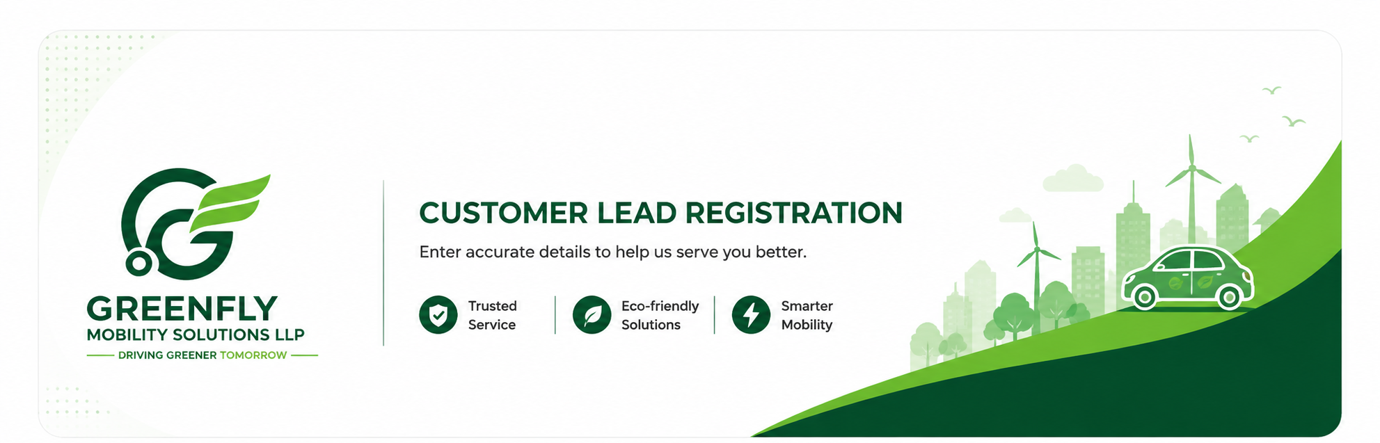 Greenfly Mobility Solutions - Customer Lead Registration